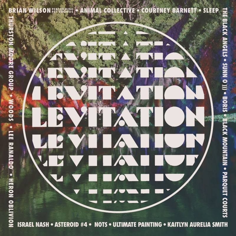 LEVITATION 2016 SATURDAY, APRIL 30 MIXTAPE BY AL LOVER - LEVITATION