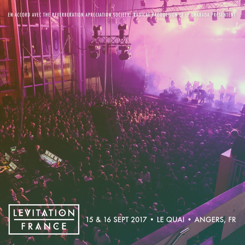 LEVITATION FRANCE 2017 - LEVITATION