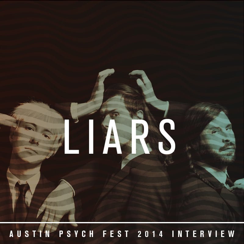 LIARS OFFICIAL APF 2014 INTERVIEW - LEVITATION