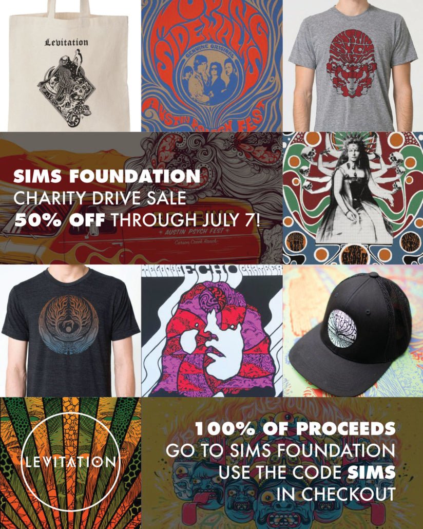 SIMS Foundation – CHARITY SALE BENEFIT - LEVITATION