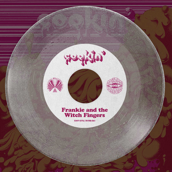 Frankie and the Witch Fingers - Cookin' 7