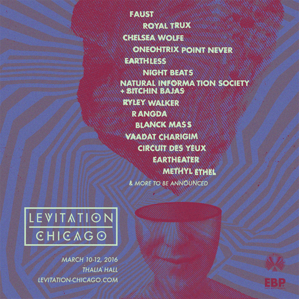 LEVITATION CHICAGO : 2016 LINEUP, TICKETS ON SALE