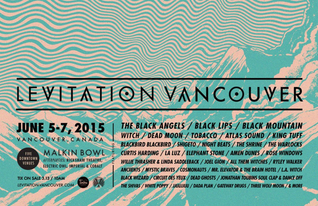 LEVITATION VANCOUVER – lineup announced!