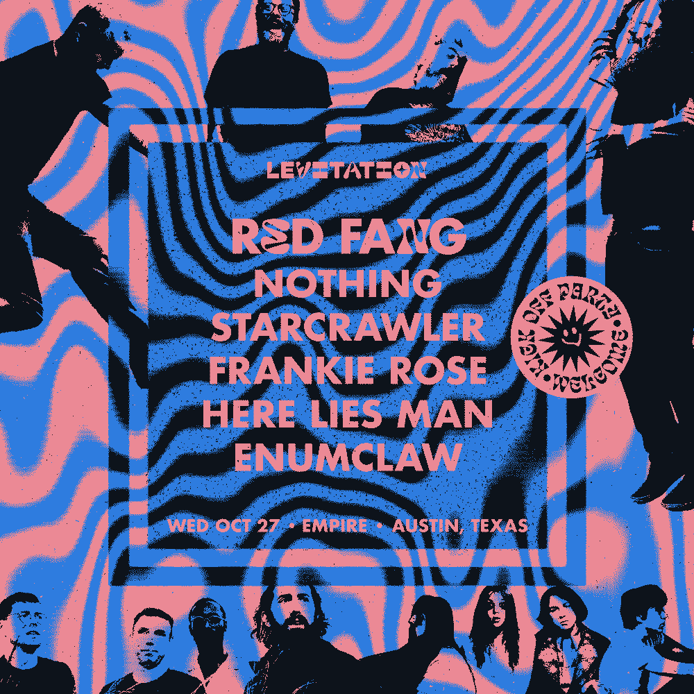 Levitation 2021 Kick off with Red Fang, Nothing, & More!