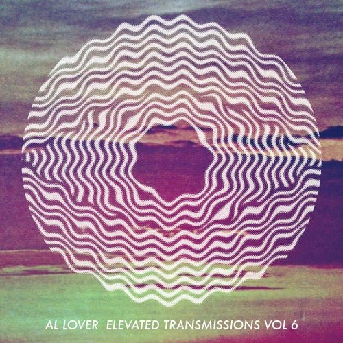 ELEVATED TRANSMISSIONS MIX – VOL 6 - LEVITATION