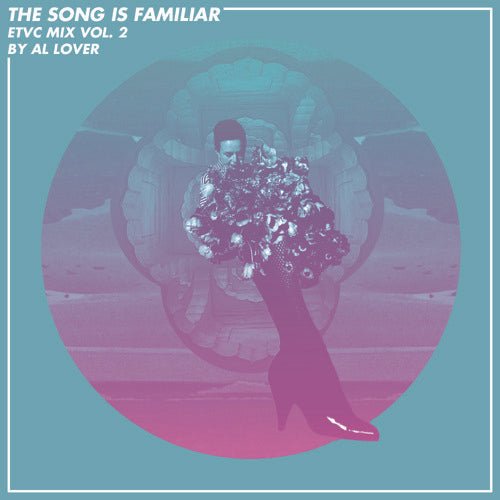 ETVC MIX VOL. 2 / THE SONG IS FAMILIAR - LEVITATION