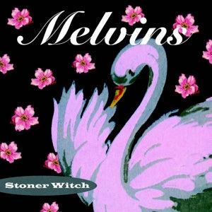Melvins - Stoner Witch (180 Gr)