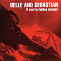 Belle & Sebastian - If You're Feeling Sinister (Cd)