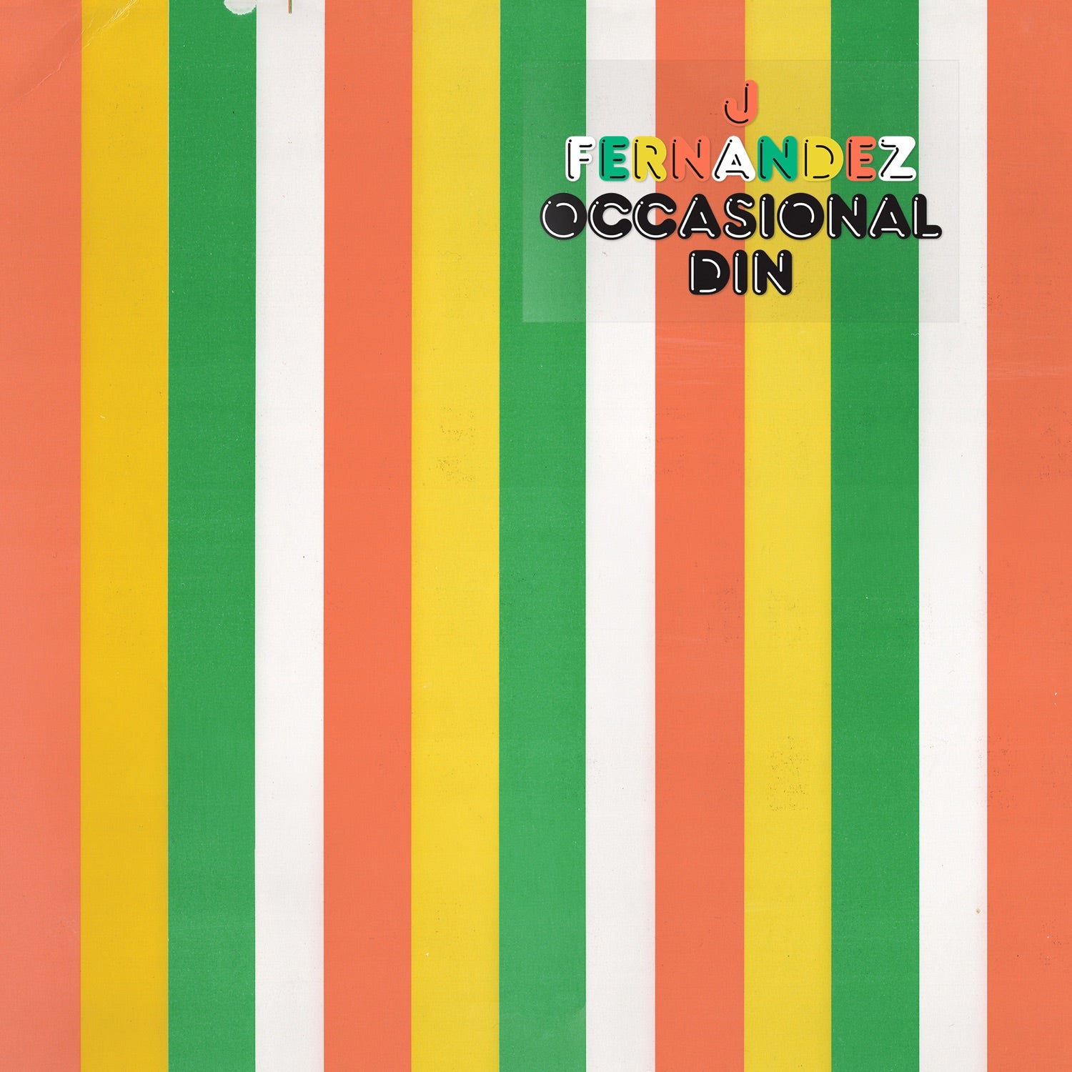 J Fernandez - Occasional Din