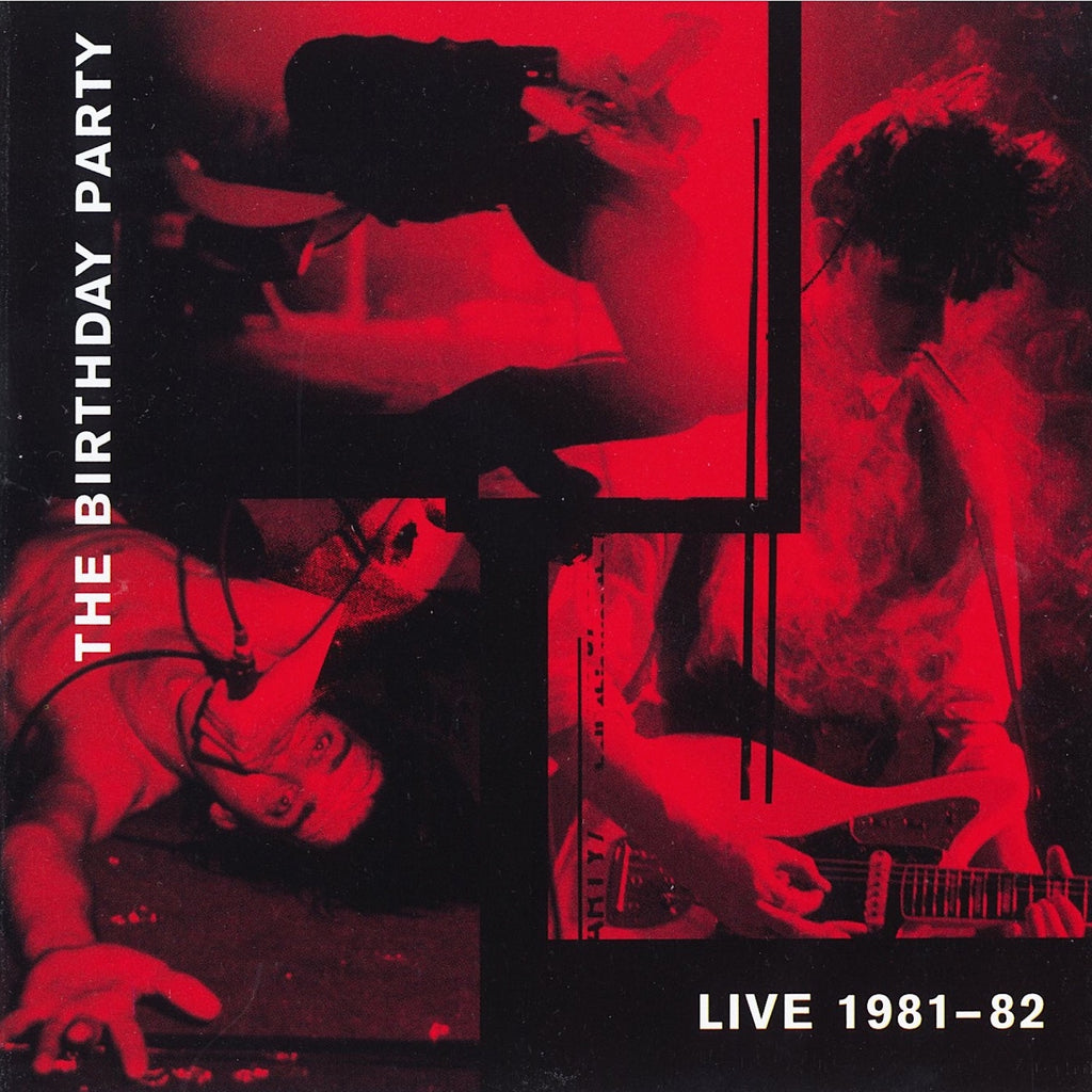 Birthday Party - LIVE 81-82