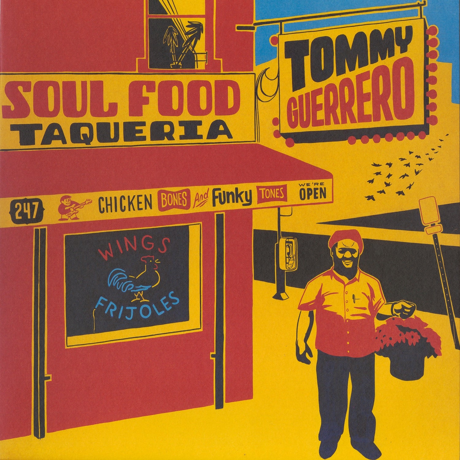Tommy Guerrero - Soul Food Taqueria