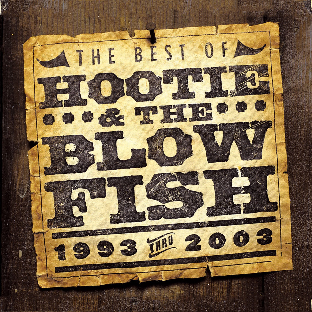 Hootie & The Blowfish - Best of Hootie & the Blowfish 1993-2003