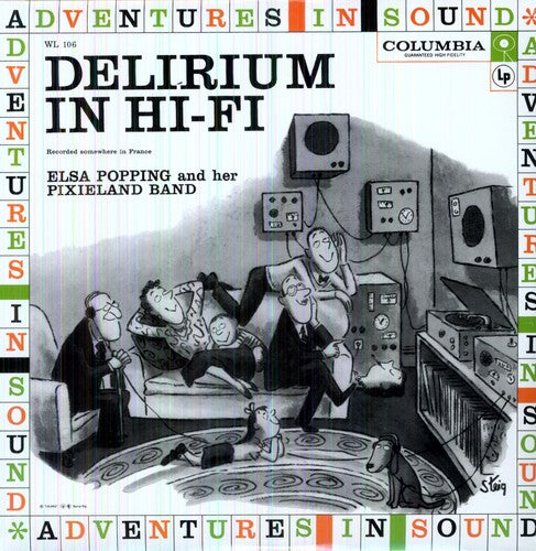 Delirium In Hi-fi - Elsa Popping & Her Pixieland Band