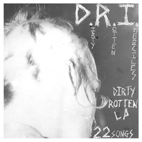 Dri - The Dirty Rotten
