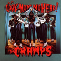 The Cramps - Look Mom No Head (Cd)
