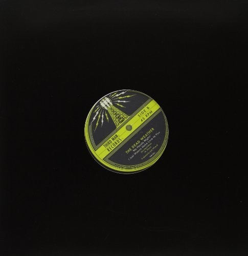 Dead Weather - Blue Blood Blues / No Hassle Night / I Just Want