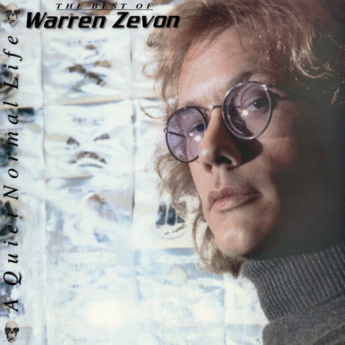 Warren Zevon - A Quiet Normal Life: the Best of Warren Zevon