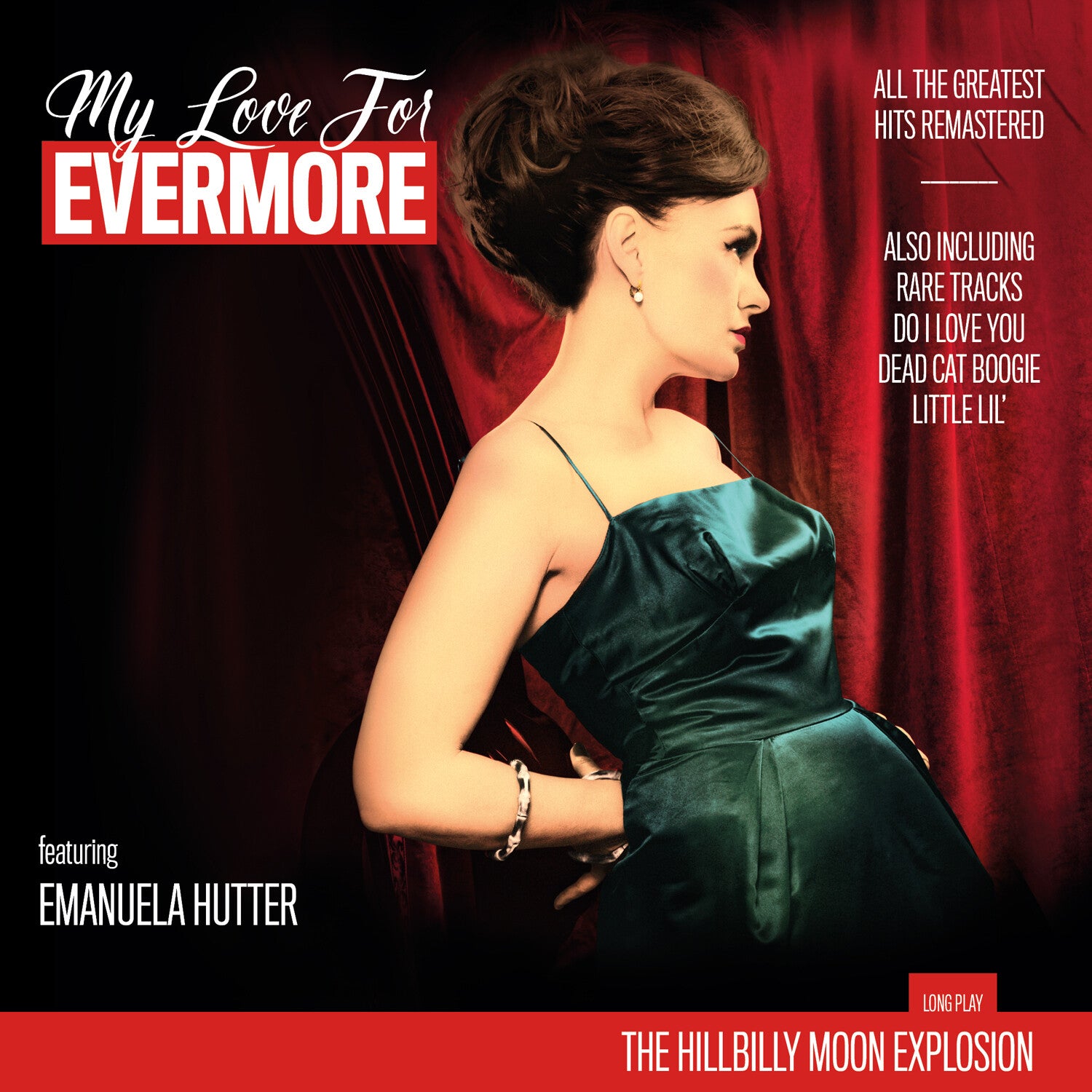 Hillbilly Moon Explosion - My Love for Evermore (The Best Of) (Reissue)