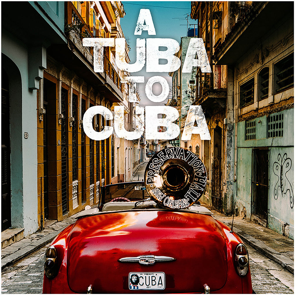 Preservation Hall Jazz Band - Tuba to Cuba - Original Soundtrack (Cd)