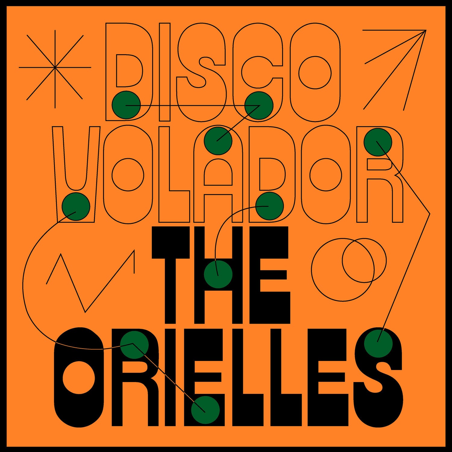 Orielles - Disco Volador (Green Vinyl)