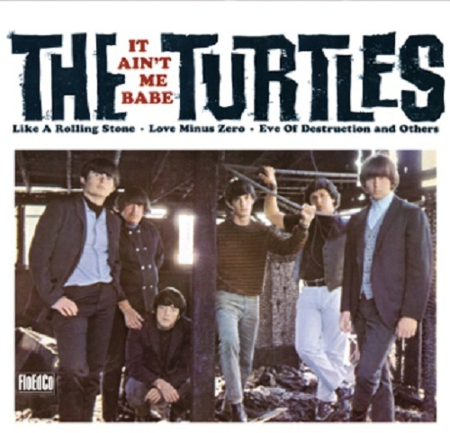 Turtles - It Ain't Me Babe (Remastered)