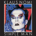 Klaus Nomi - Simple Man