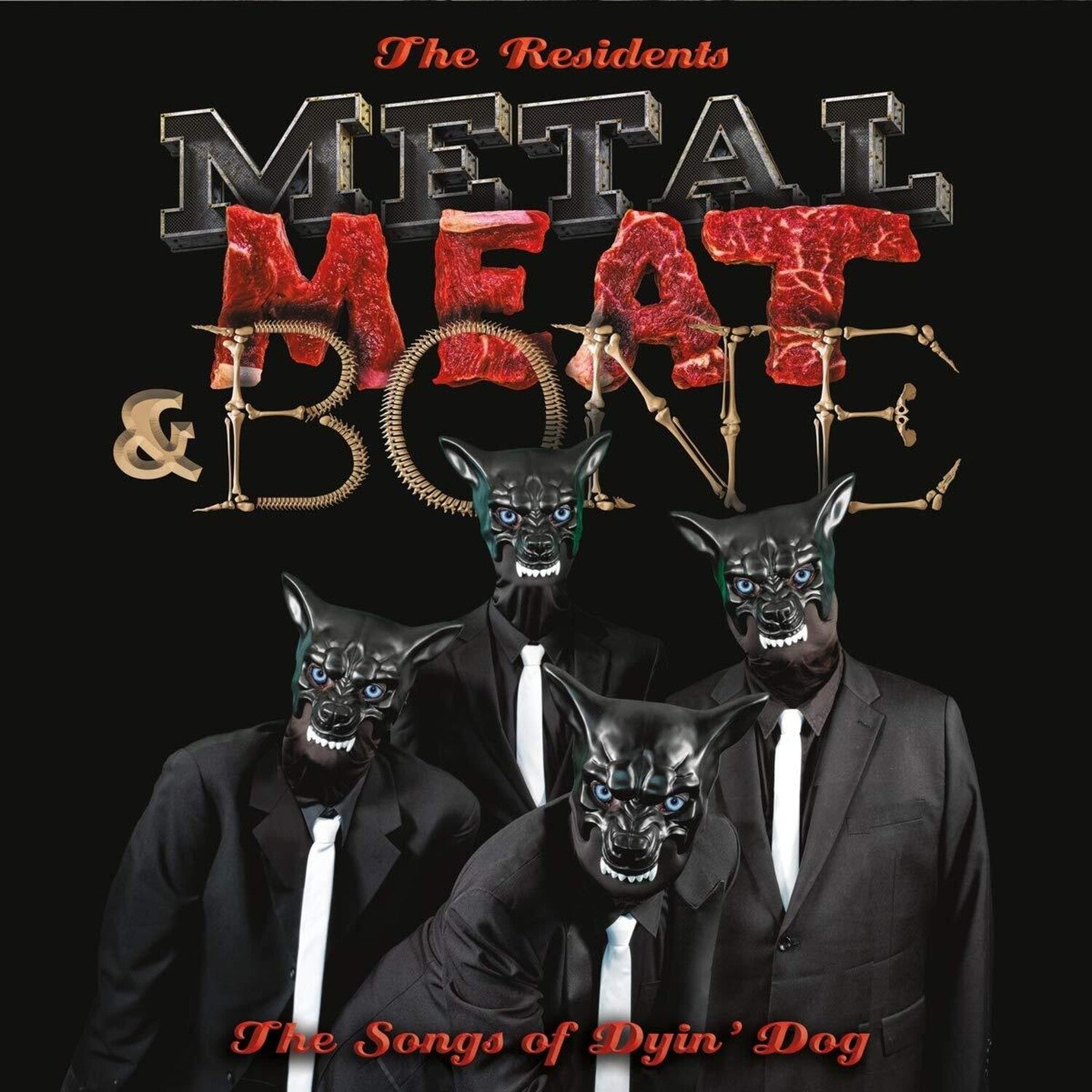Residents - Metal Meat & Bone: the Songs of Dyin' Dog 2xLP