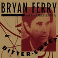 Bryan Ferry - Bitter-Sweet (Deluxe) (Cd)