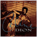 Celine Dion - Colour of My Love