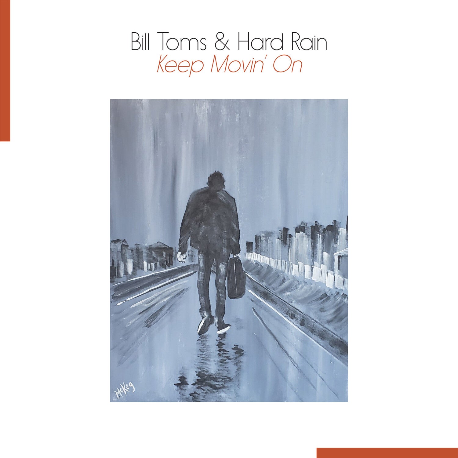 Bill Toms - Keep Movin' on