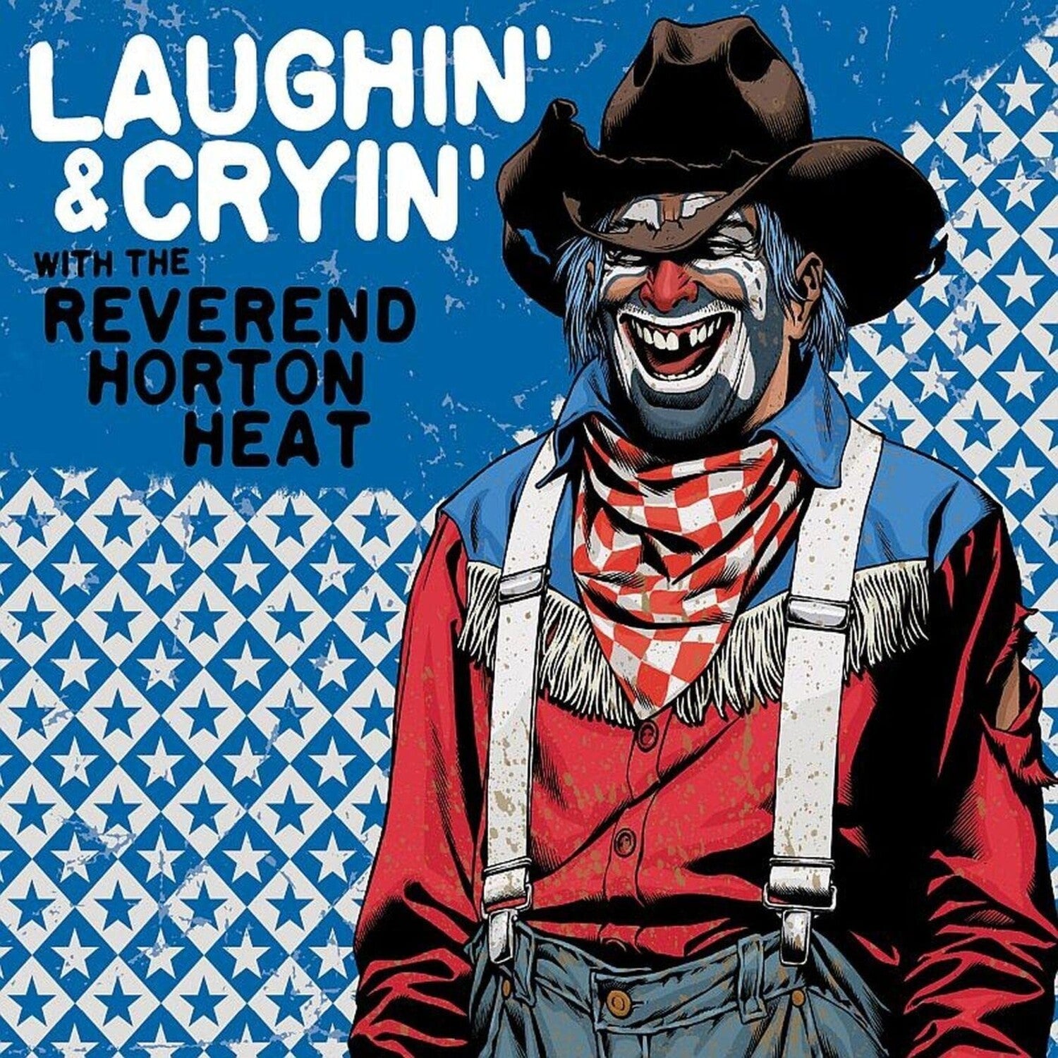 Reverend Horton Heat - Laughin' & Cryin' with the Reverend Horton Heat (Clear Vinyl)