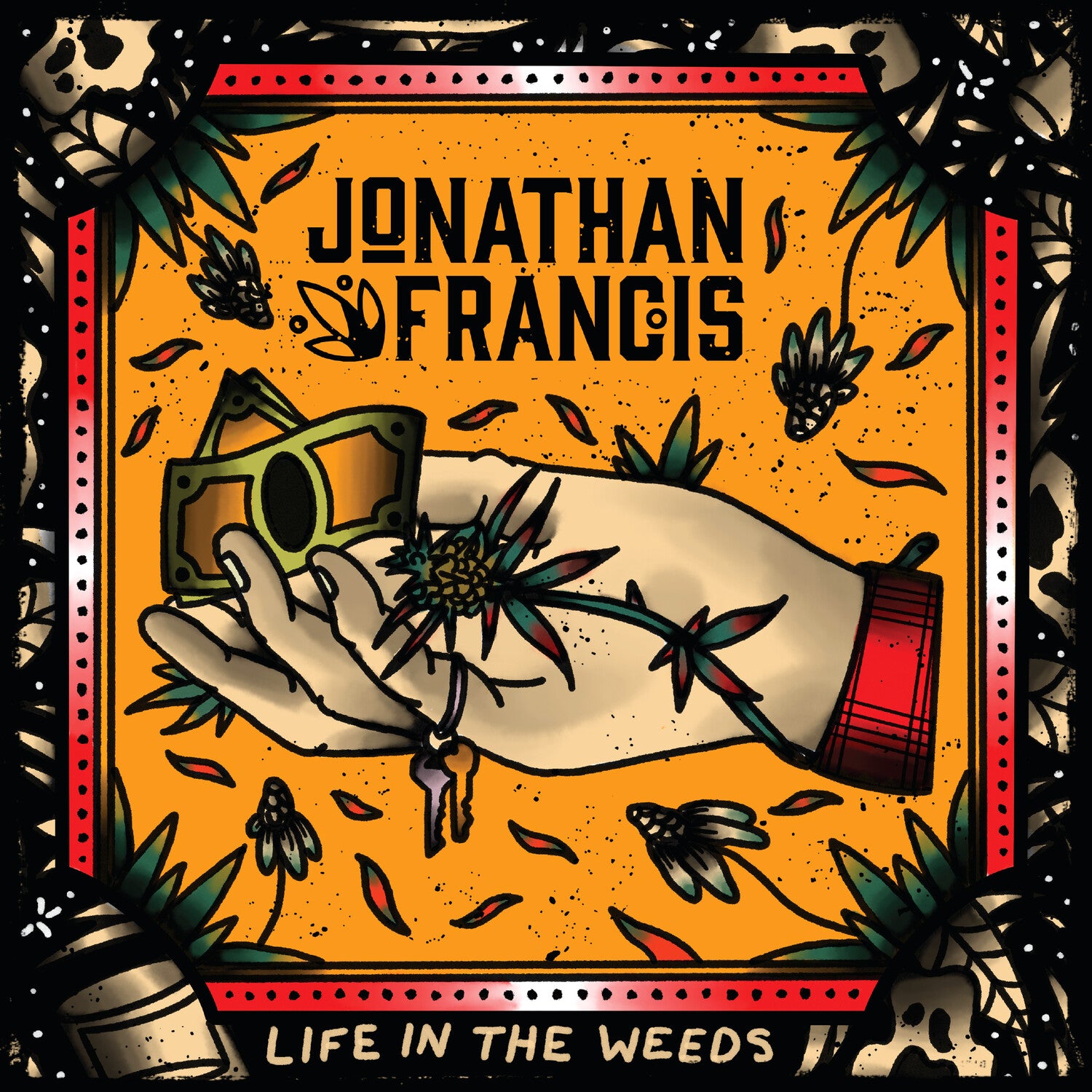 Jonathan Francis - Life in the Weeds
