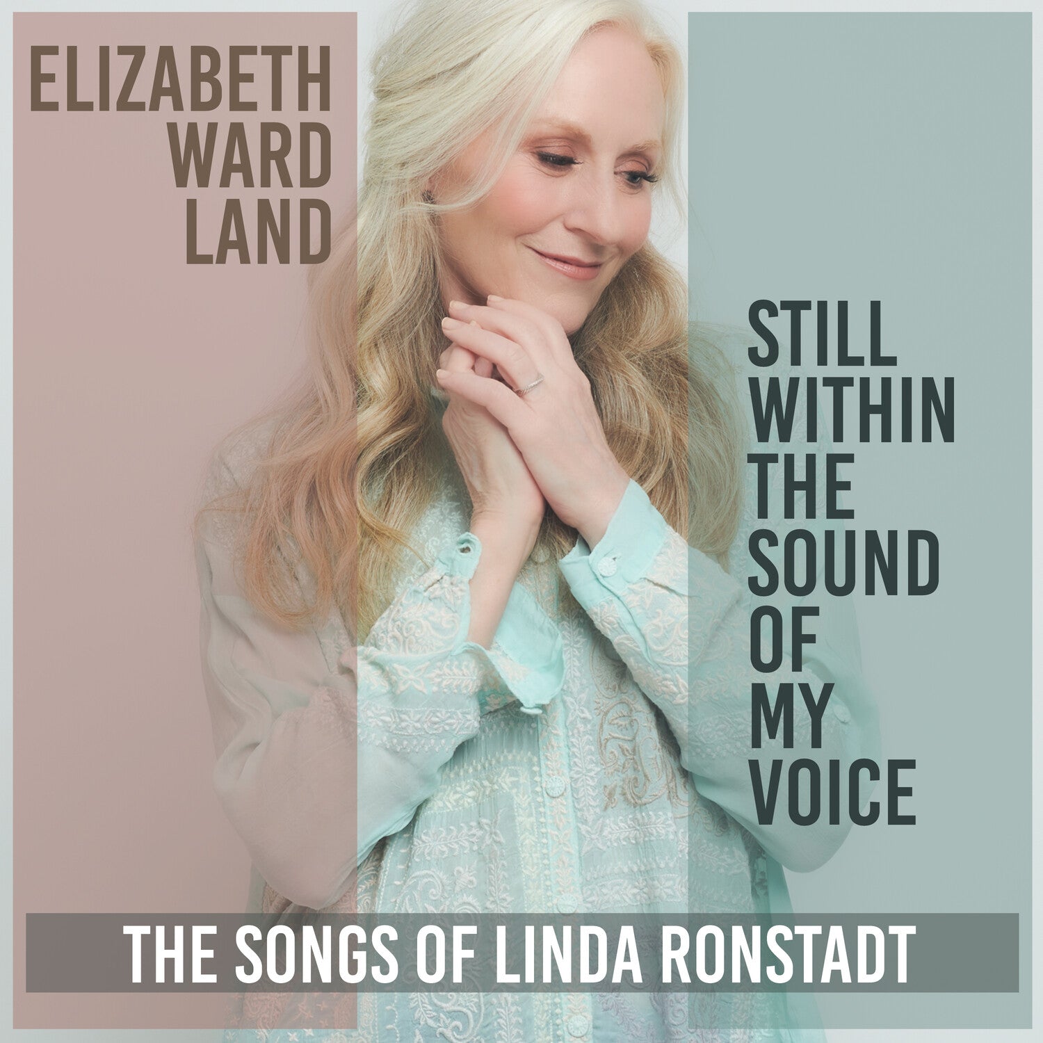 Elizabeth Ward Land - Still Within the Sound of My Voice