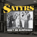 Satyrs - Don't Be Surprised (Cd)