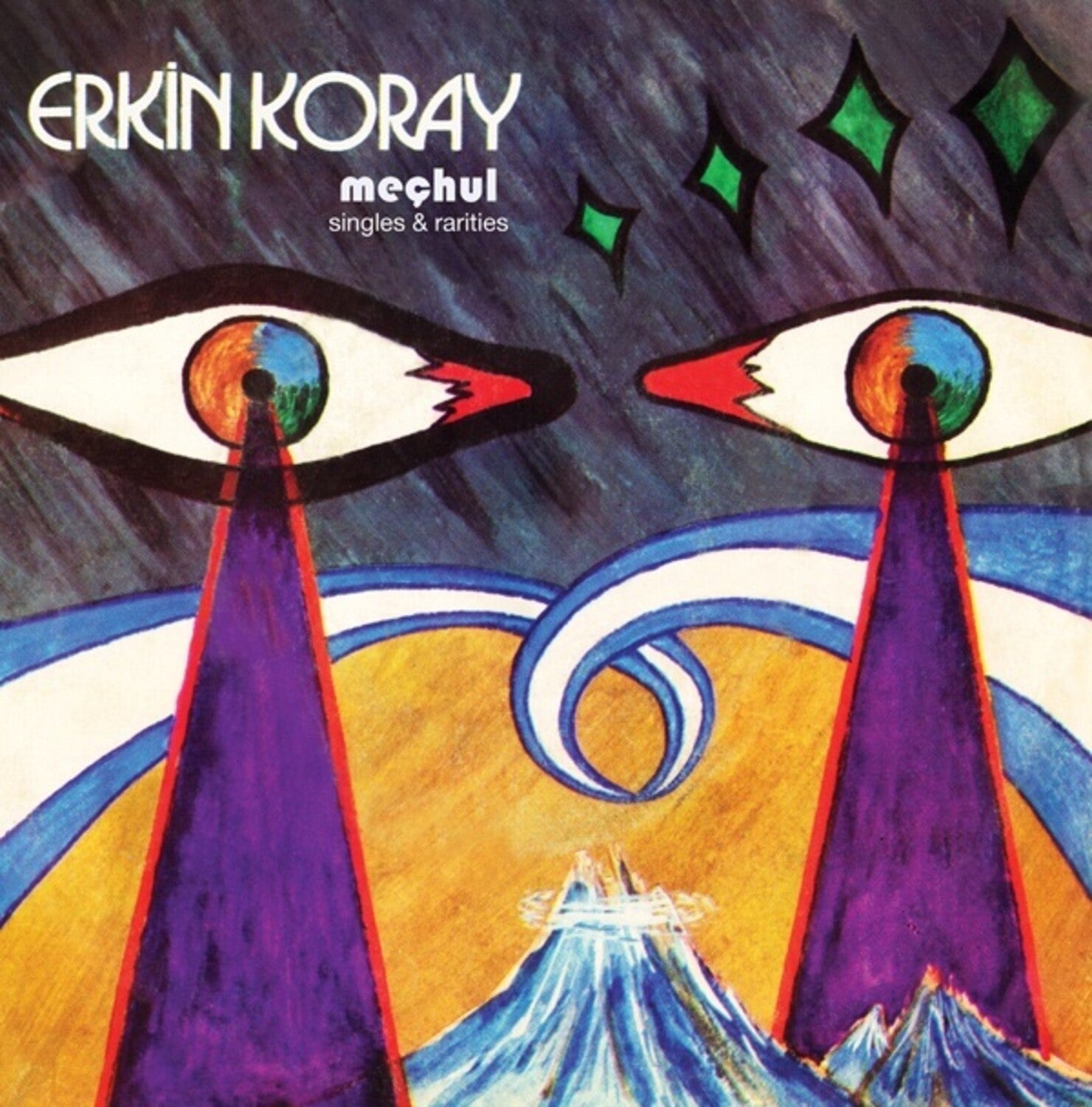 Erkin Koray - Mechul: Singles and Rarities