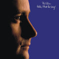 Phil Collins - Hello I Must Be Going