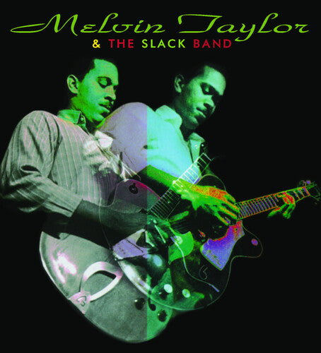 MELVIN & THE SLACK BAND TAYLOR - Taylor,melvin & the Slack Band