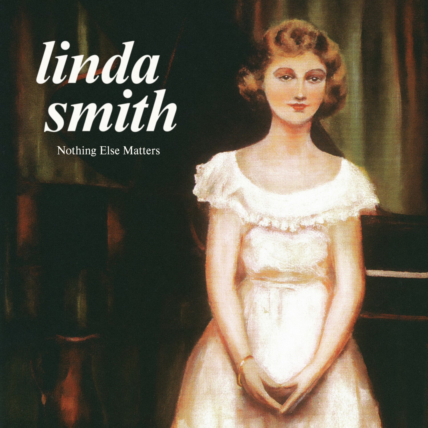 Linda Smith - Nothing Else Matters (Green Vinyl)
