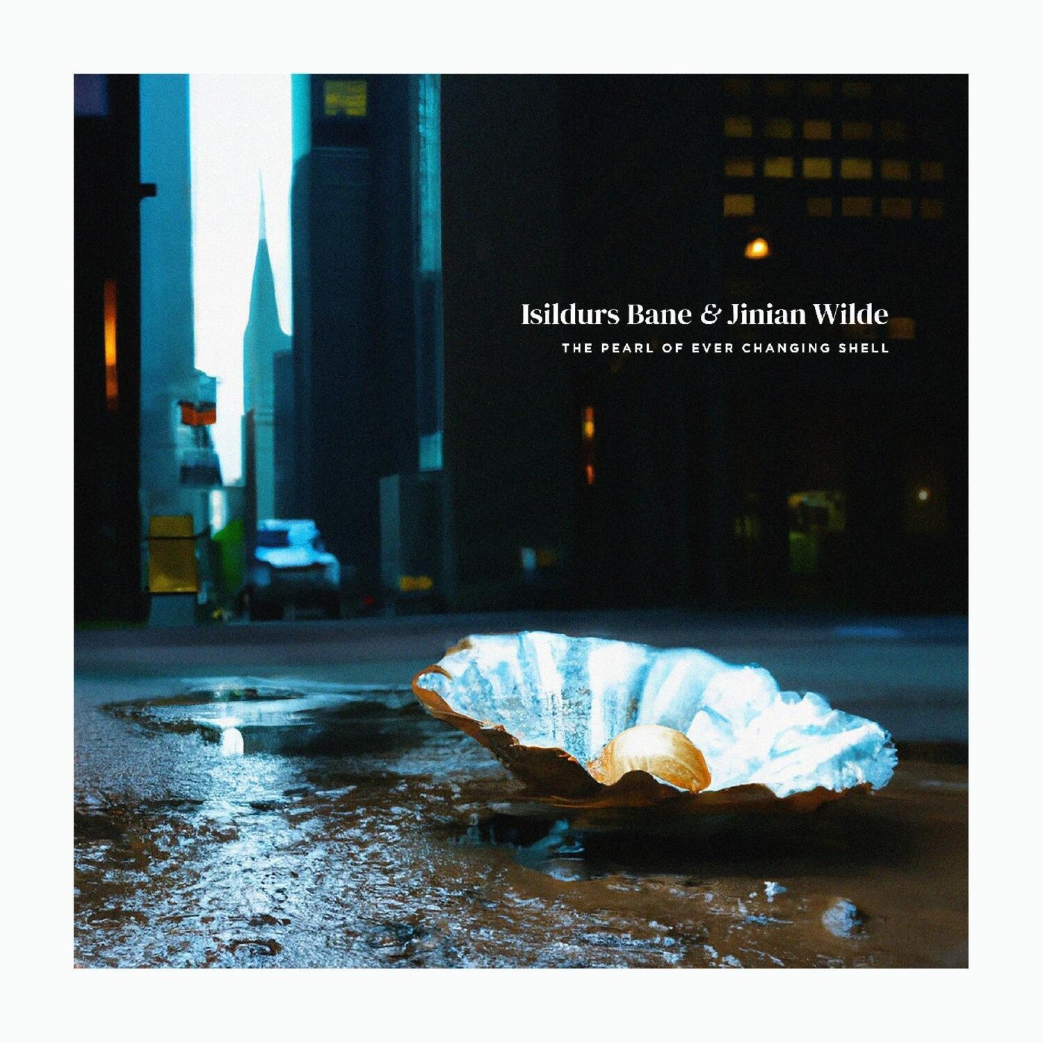 Isildurs Bane / Jinian Wilde - The Pearl of Ever Changing Shell