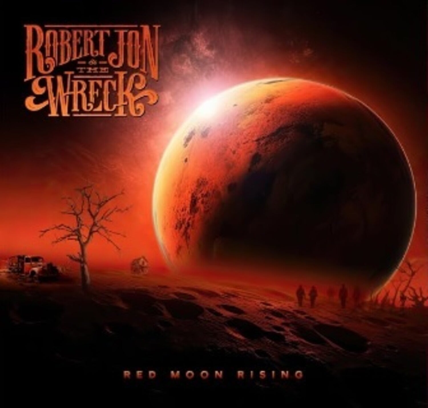 Robert Jon & The Wreck - Red Moon Rising (Red Vinyl)
