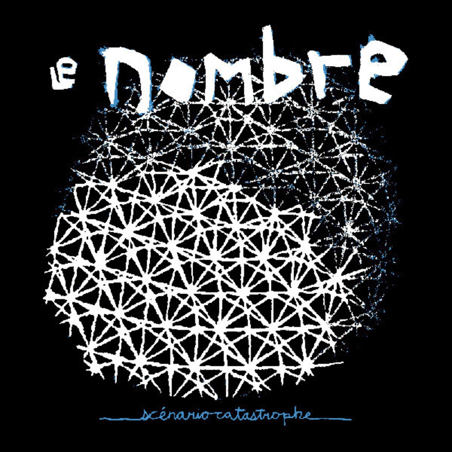 Le Nombre - Scenario Catastrophe (Remastered)