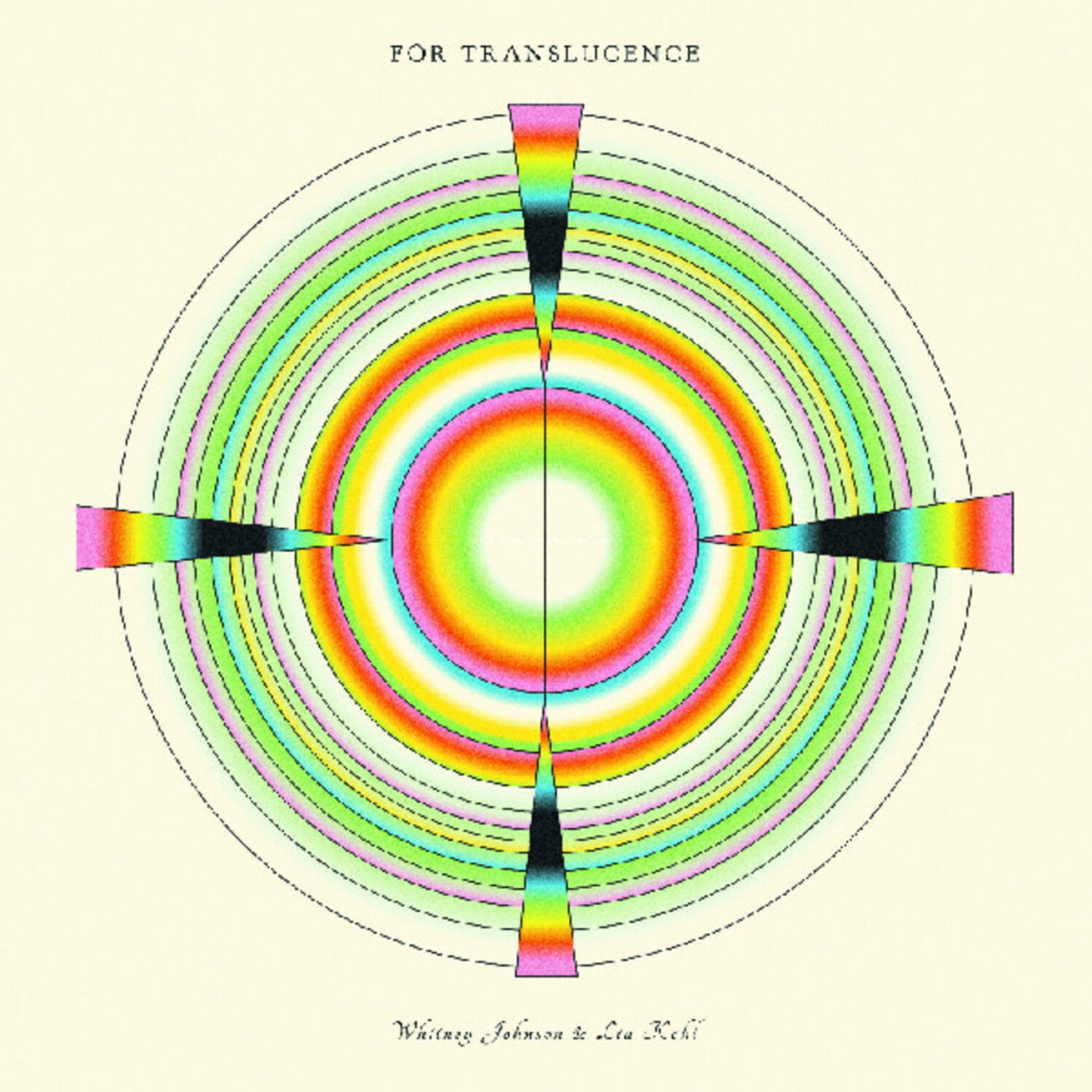 Whitney Johnson / Lia Kohl - For Translucence