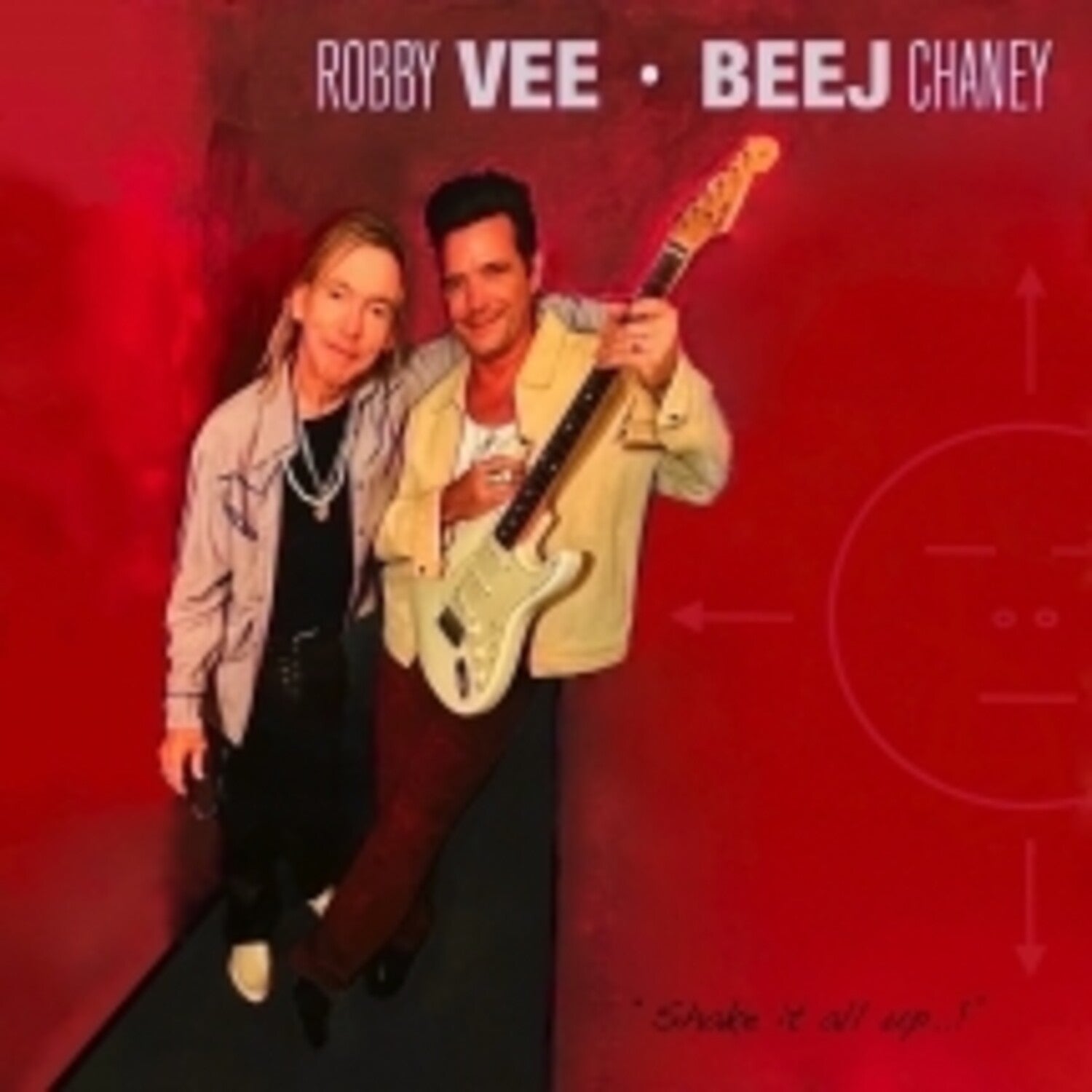 Robby Vee / Beej Chaney - Shake It All Up