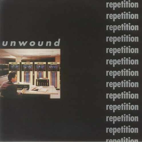 Unwound - REPETITION