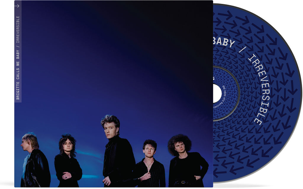 Brigitte Calls Me Baby - Irreversible (Cd)
