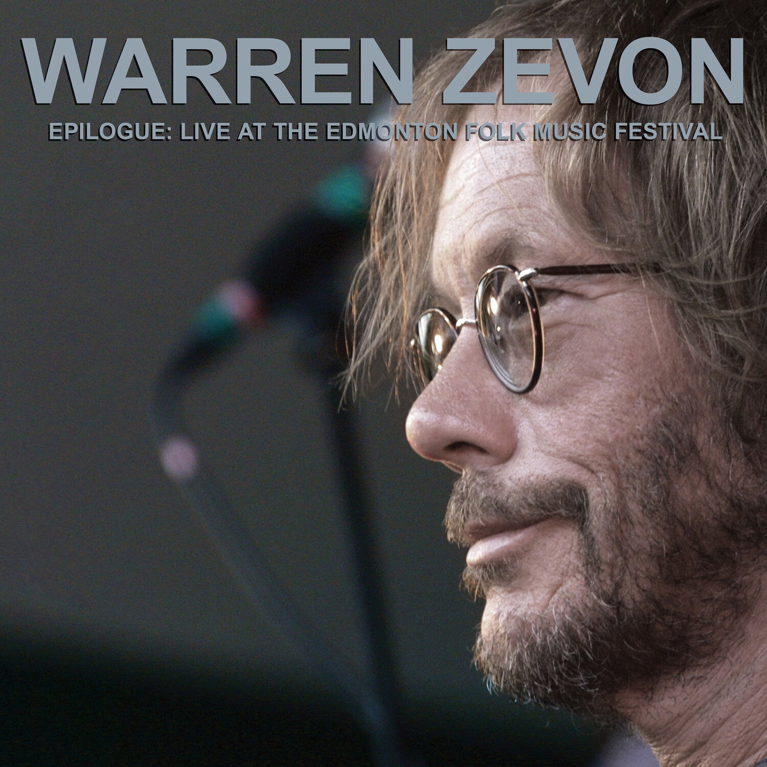 Warren Zevon - Epilogue: Live at the Edmonton Folk Music Festival (Silver Vinyl)