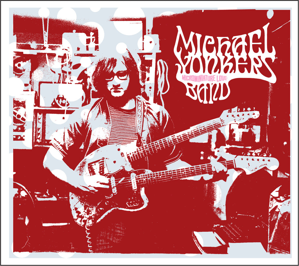 Michael Band Yonkers - Microminiature Love