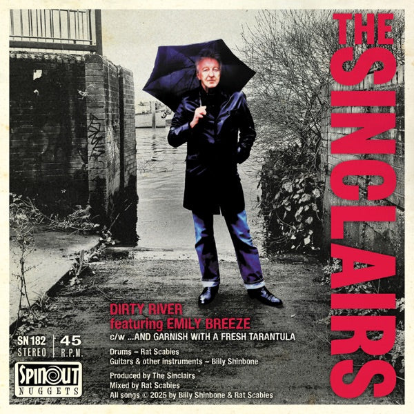 Sinclairs - Dirty River / ...and Garnish With A Fresh Tarantula