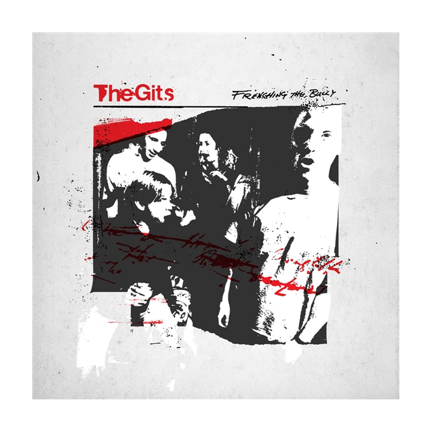 Gits - Frenching the Bully (White Vinyl)
