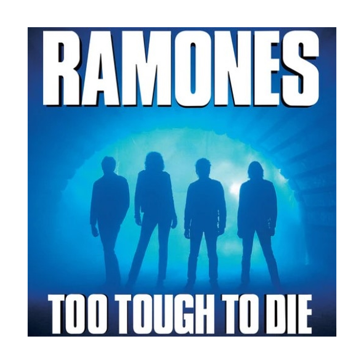 Ramones - Too Tough to Die